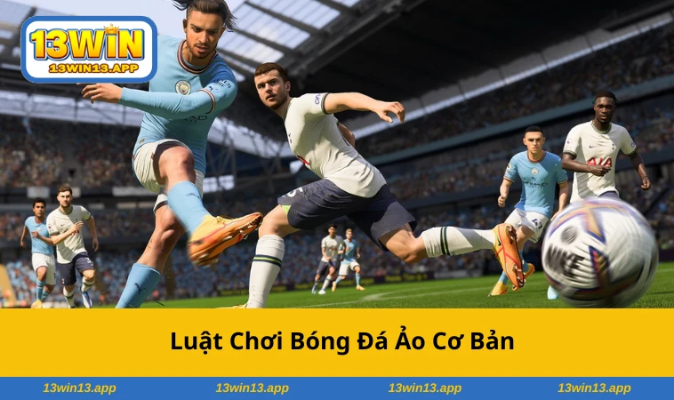 Kèo bóng đá ảo với nhiều lựa chọn đa dạng cho người chơi