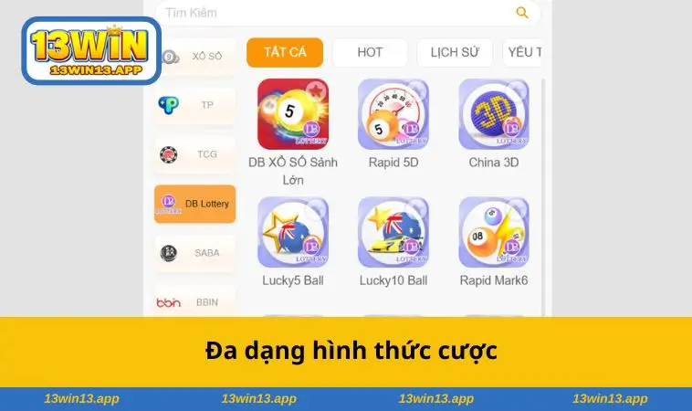 Đa dạng hình thức cược