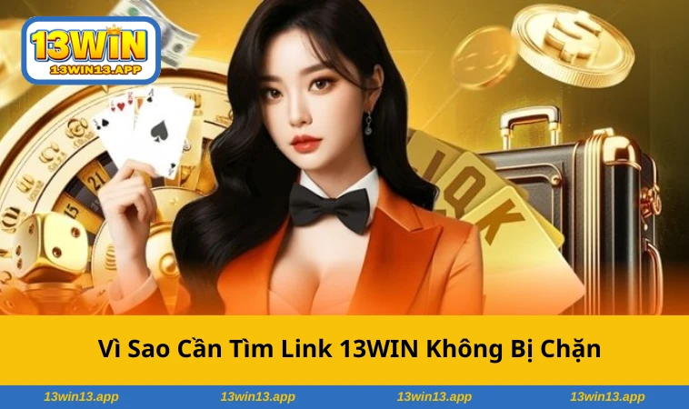 Trang chủ 13WIN cập nhật link mới nhất cho người chơi