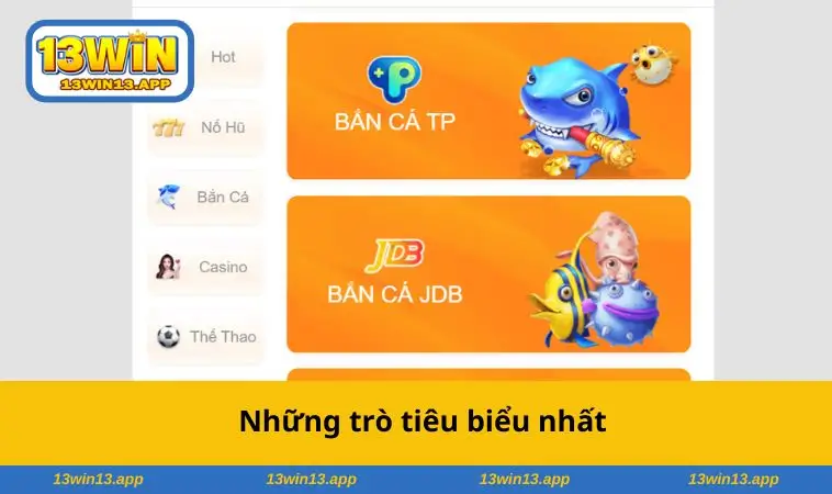 Những trò tiêu biểu nhất